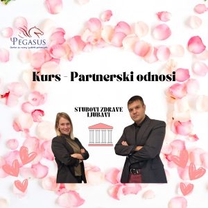 Partnerski odnosi - Stubovi zdrave ljubavi - 30 dana
